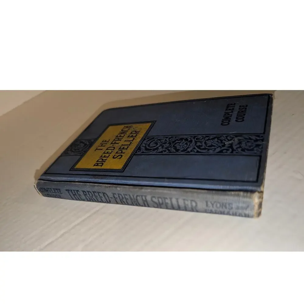 Antique 1927 The Breed-French Speller Complete Course Lyons & Carnahan